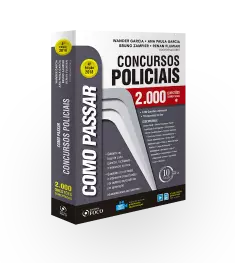 COMO PASSAR EM CONCURSOS POLICIAIS 2.000 QUESTÕES - 4ª ED - 2018