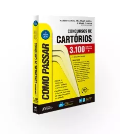 COMO PASSAR EM CONCURSOS DE CARTORIO - 3.100 QUESTOES -  2ª ED - 2018