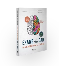 EXAME DA OAB MAPAMENTALIZADO - 2ª ED - 2019