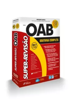 SUPER-REVISÃO OAB - DOUTRINA COMPLETA - 7ª Ed - 2017