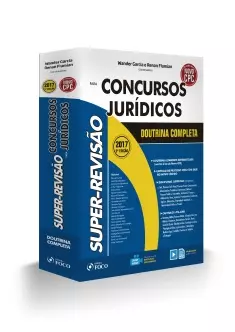 SUPER REVISAO PARA CONCURSOS JURIDICOS - DOUTRINA COMPLETA - 5ª ED - 2017