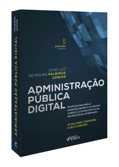 Combo Administração Pública Digital + Responsabilidade Civil do Estado e Tecnologia 