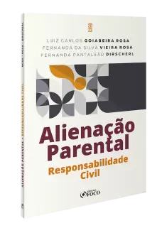 ALIENAÇÃO PARENTAL 1ª ED - 2023