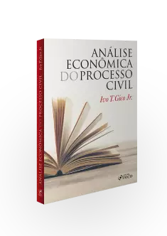 ANÁLISE ECONÔMICA DO PROCESSO CIVIL - 1ª ED - 2020