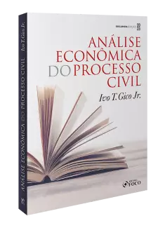 Análise Econômica do Processo Civil - 2ª Ed - 2023
