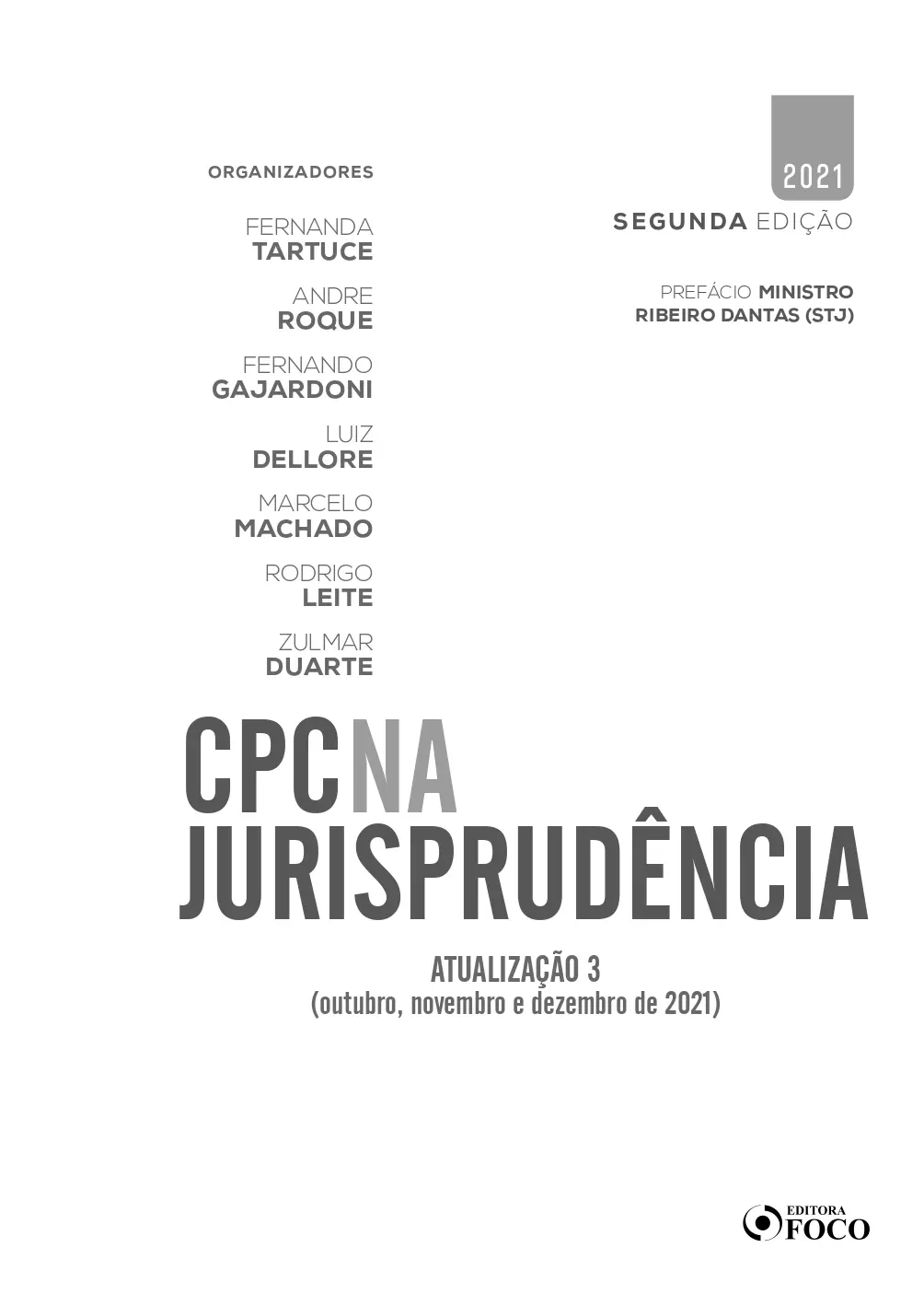 Atualização 03 | CPC na Jurisprudência | Editora Foco
