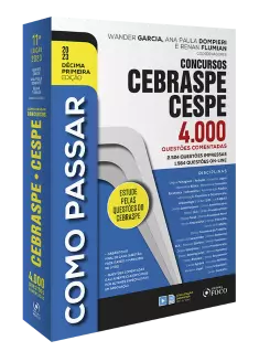COMO PASSAR EM CONCURSOS CEBRASPE / CESPE - 4.000 QUESTÕES COMENTADAS - 11ª ED - 2023