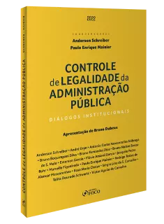 CONTROLE DE LEGALIDADE DA ADMINISTRAÇÃO PÚBLICA -  1ª ED - 2022 