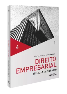 Direito Empresarial  - Títulos de Crédito - 1ª Ed - 2024 - Volume 4