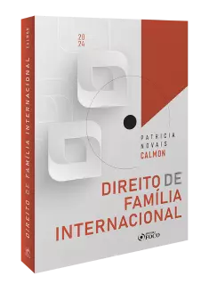 Direito de Família Internacional - 1ª Ed - 2024
