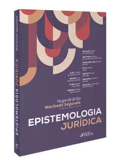 EPISTEMOLOGIA JURÍDICA - 1ª ED - 2023
