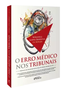 O Erro Médico nos Tribunais - 1ª Ed - 2024