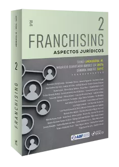 Franchising - Aspectos Jurídicos - 1ª Ed - 2024 - Volume 2