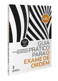 GUIA PRÁTICO PARA O EXAME DE ORDEM - 1ª Ed - 2023