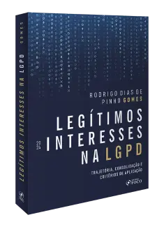 Legítimos Interesses na LGPD  - 1ª Ed - 2024