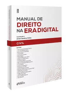 Manual de Direito na Era Digital  - Civil - 1ª Ed - 2023