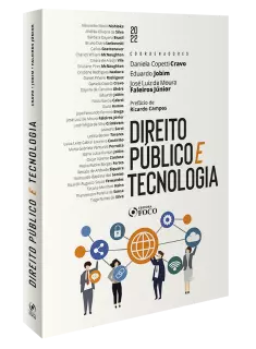 Direito Público e Tecnologia – 1ª Ed - 2022