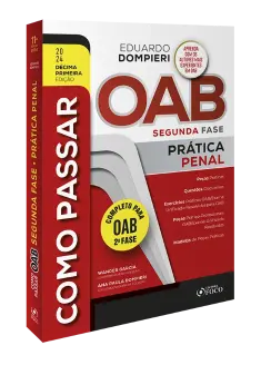 Como passar OAB - 2ª Fase: Prática Penal - 11ª ed - 2024