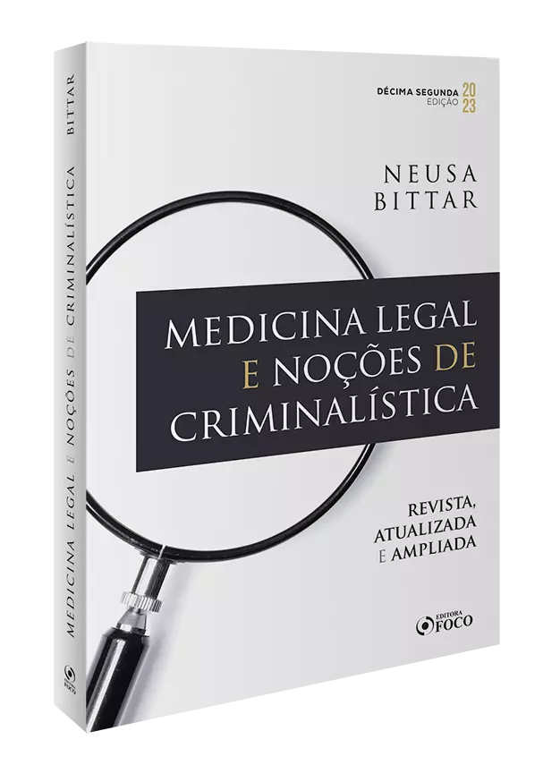 Medicina Legal e Noções de Criminalística  - 12ª Ed - 2023