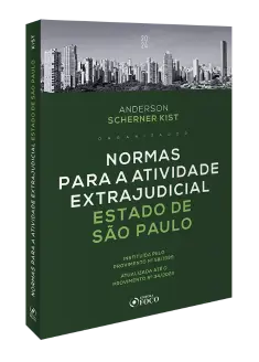 Normas para a Atividade Extrajudicial Estado de São Paulo - 1ª ED - 2024