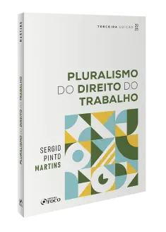 Pluralismo do Direito do Trabalho 