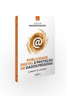 COMBO PUBLICIDADE DIGITAL E PROTEÇÃO DE DADOS PESSOAIS - PROTEÇÃO DE DADOS PESSOAIS NA SOCIEDADE DA INFORMAÇÃO 