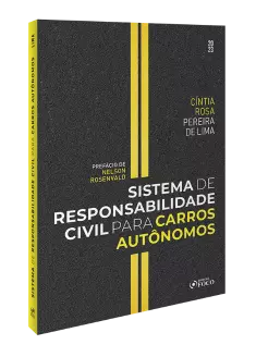 Sistema de Responsabilidade Civil para Carros Autônomos - 1ª Ed - 2023