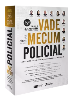 Vade Mecum Policial - Legislação Selecionada Para Carreiras Policiais - 14 ª Ed - 2024